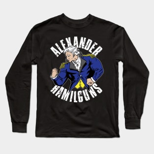 Alexander Hamilguns Long Sleeve T-Shirt